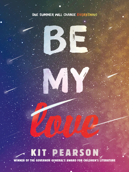 Title details for Be My Love by Kit Pearson - Available